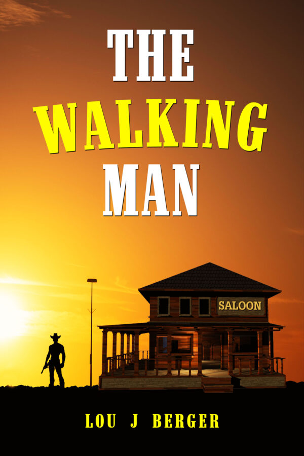 The Walking Man by Lou J Berger